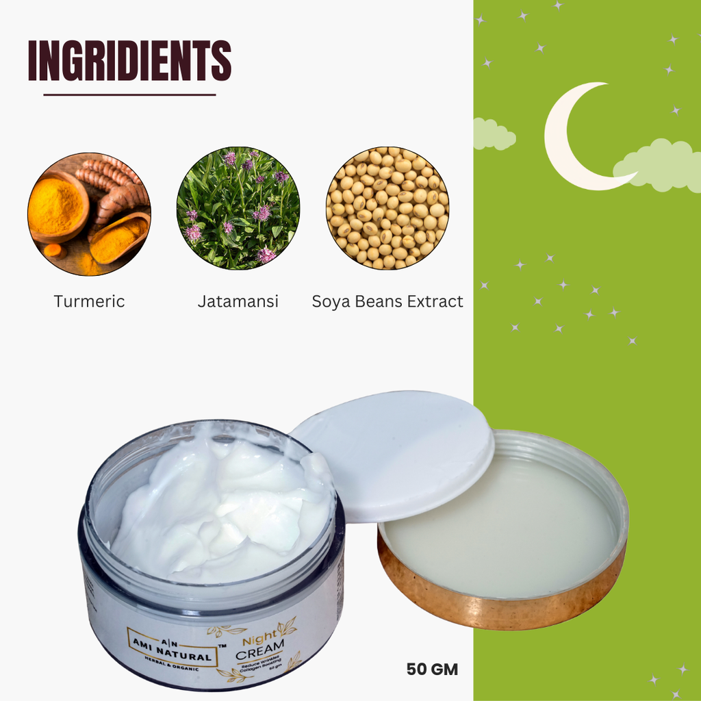 NIGHT CREAM: Turmeric, Soya Bean, Jatamansi for Overnight Repair